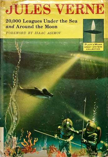 20,000 Leagues Under The Sea and Around the Moon