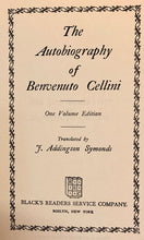 Load image into Gallery viewer, The Autobiography of Benvenuto Cellini