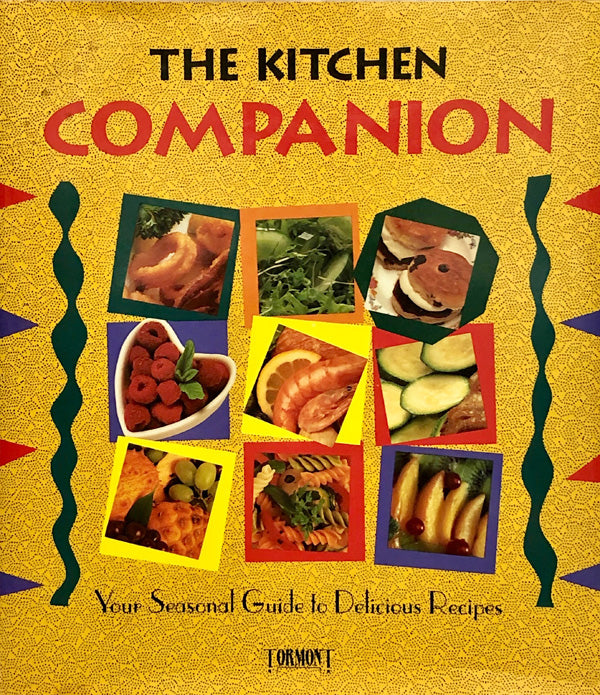 The Kitchen Companion: Your Seasonal Guide to Delicious Recipes