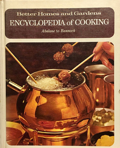 Encyclopedia of Cooking : Abalone to Bannock