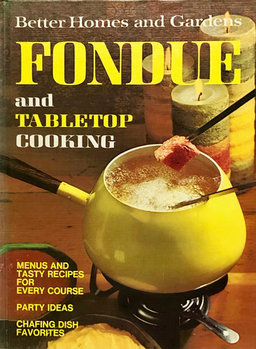 Fondue and Tabletop Cooking
