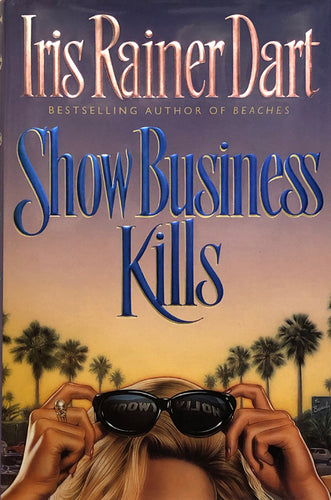Show Business Kills