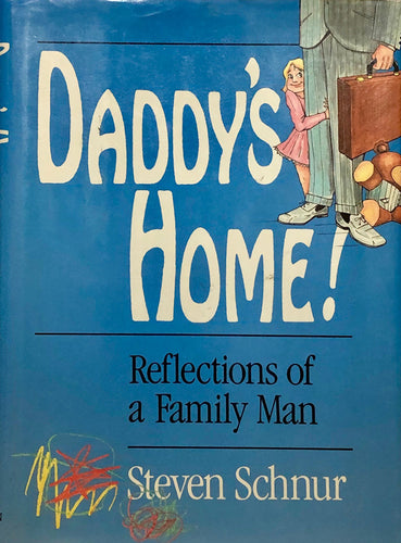 Daddy's Home!
