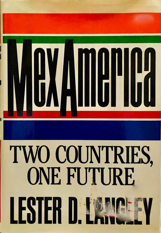 MexAmerica : Two Countries, One Future
