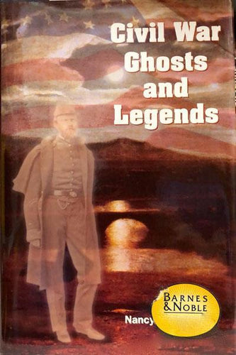 Civil War Ghosts and Legends