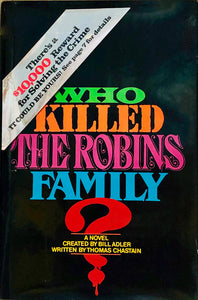 Who Killed The Robins Family