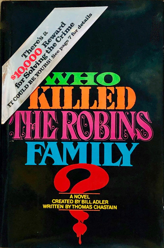 Who Killed The Robins Family