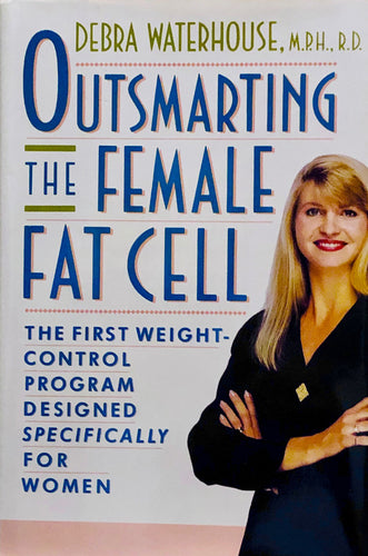 Outsmarting the Female Fat Cell