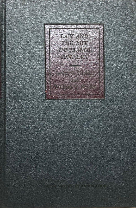 Law and the Life Insurance Contract