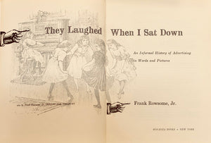They Laughed When I Sat Down
