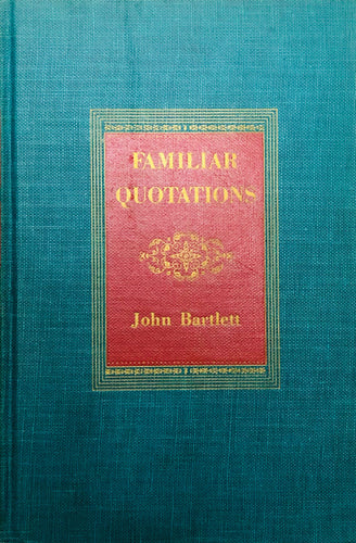 Familiar Quotations