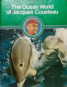 The Ocean World of Jacques Cousteau : Vol. 1 Oasis in Space