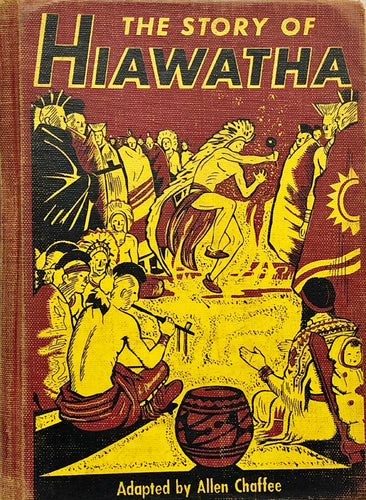 The Story of Hiawatha