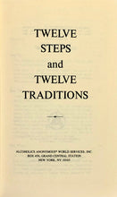 Load image into Gallery viewer, Twelve Steps and Twelve Traditions