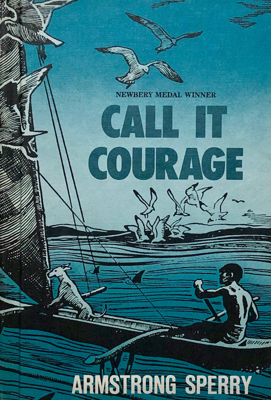 Call It Courage