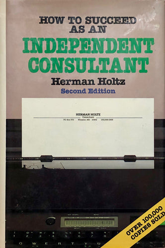 How To Succeed as an Independent Consultant