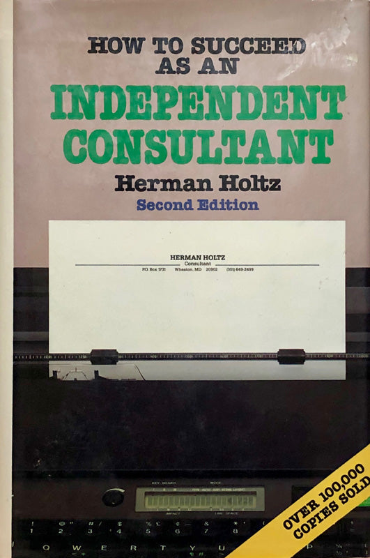How To Succeed as an Independent Consultant