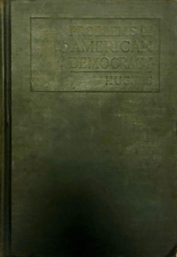 Problems of American Democracy