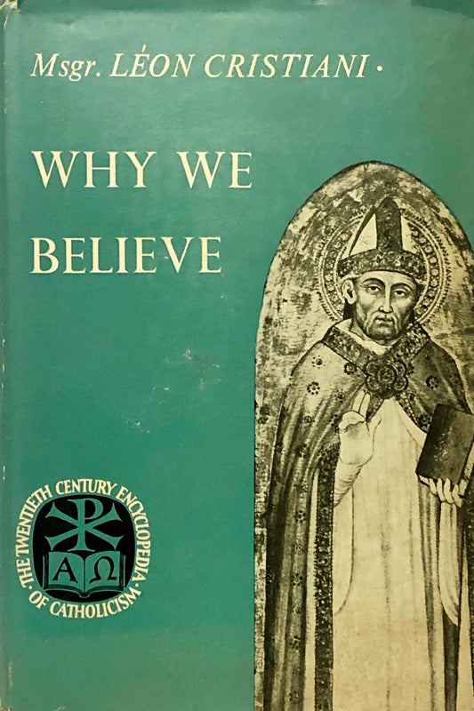 Why We Believe