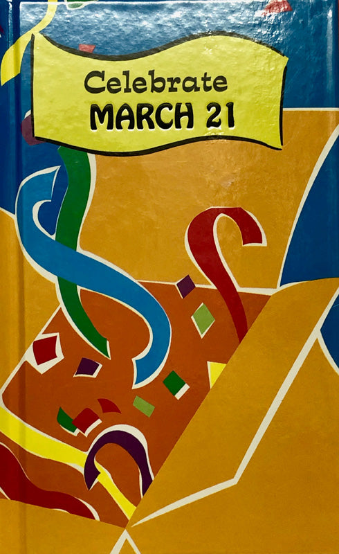 Celebrate March 21