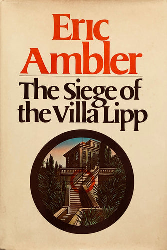 The Siege of The Villa Lipp