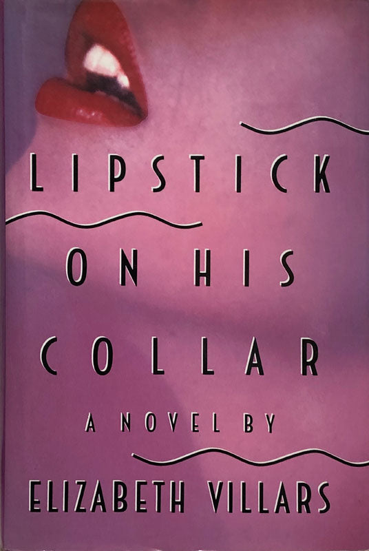 Lipstick On His Collar