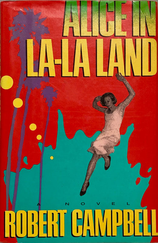 Alice in LA-LA Land