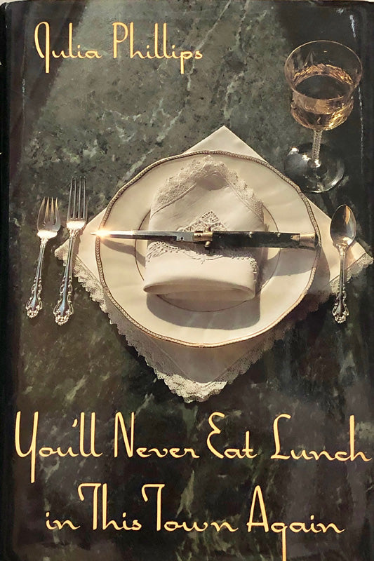 You'll Never Eat Lunch In This Town Again