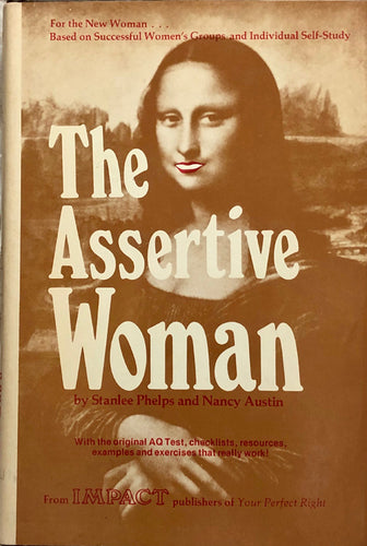 The Assertive Woman