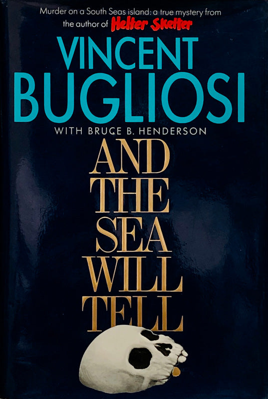 And The Sea Will Tell