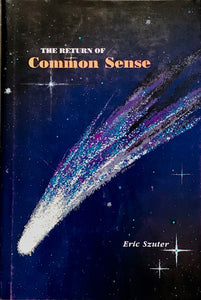 The Return of Common Sense