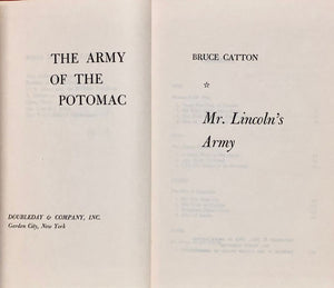 Mr. Lincoln's Army: The Army of the Potomac
