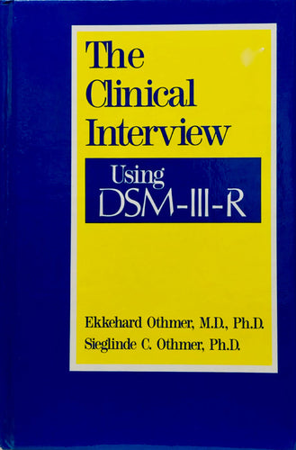 The Clinical Interview Using DSM-III-R