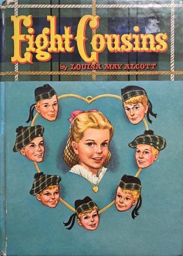 Eight Cousins or The Aunt-Hill