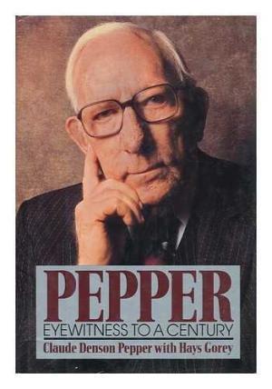 Pepper: Eyewitness To A Century