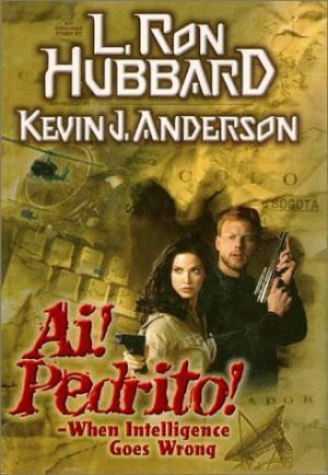 AI! Pedrito: When Intelligence Goes Wrong