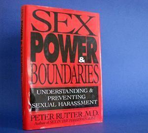 Sex, Power, and Boundaries: Understanding and Preventing Sexual Harassment