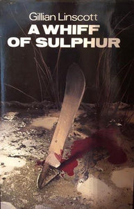 A Whiff of Sulphur