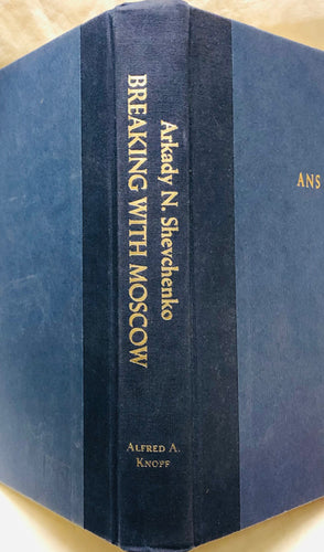 Breaking With Moscow