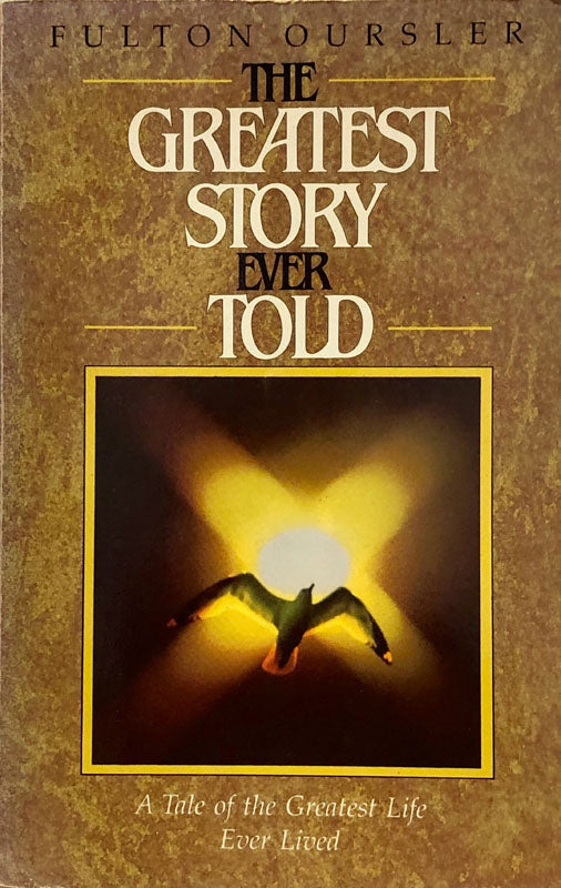 The Greatest Story Ever Told