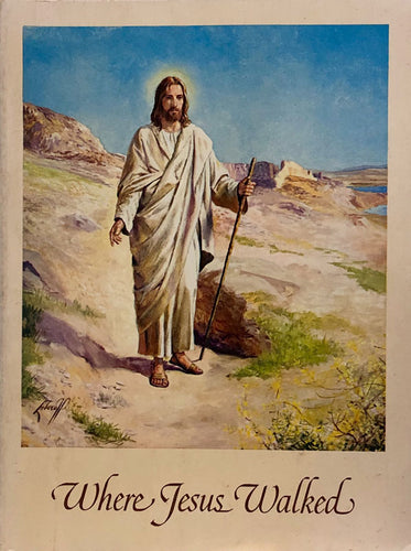 Where Jesus Walked