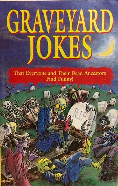 Graveyard Jokes