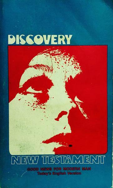 The New Testament: Good News for Modern Man