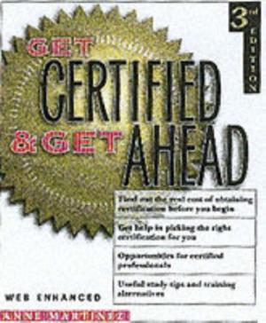 Get Certified & Get Ahead