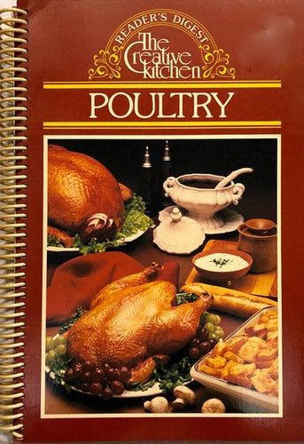 The Creative Kitchen: Poultry