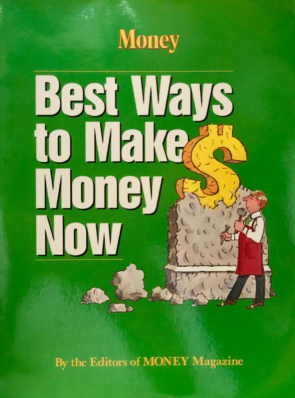 Best Ways To Make Money Now