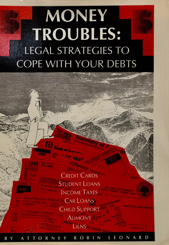 Money Troubles: Legal Strategies To Cope With Your Debts
