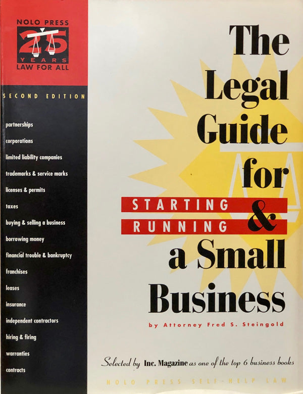 The Legal Guide For Starting and Running A Small Business