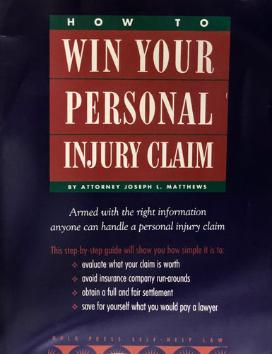 How To Win Your Personal Injury Claim