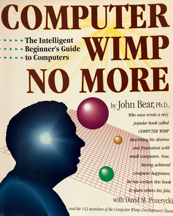 Computer Wimp No More